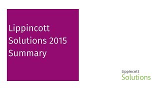 Lippincott Solutions 2015 Summary