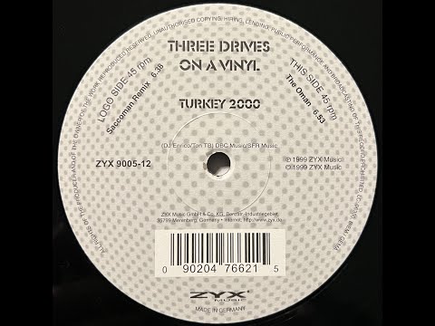Three Drives On A Vinyl - Turkey 2000 (Saccoman Remix) 1999