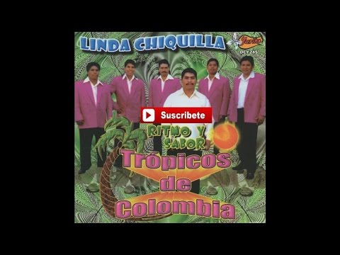 Tropical de Colombia - Ojala Que Te Animes