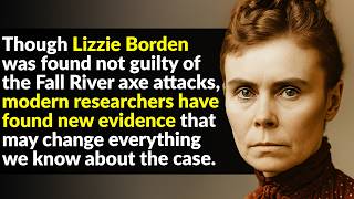 Lizzie Borden: The Case That Left America Stunned