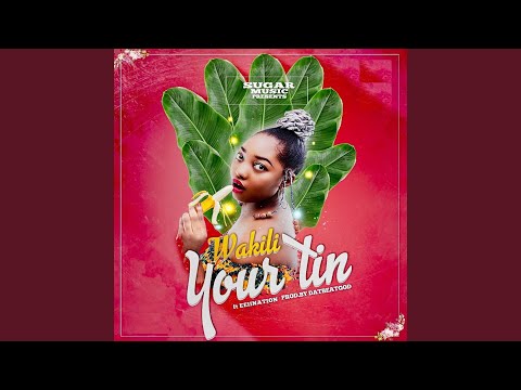 Your Tin (feat. Eeiination)