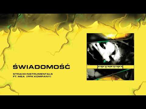 Straho ft. Mea - Świadomość | EXPERYMENT PSYHO