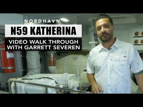 Nordhavn 59 KATHERINA video walk through with Garrett Severen
