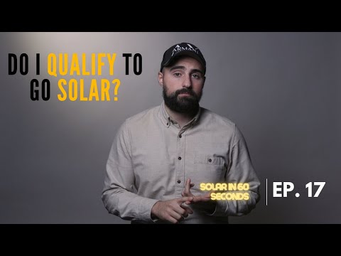 Do I qualify to go solar?
