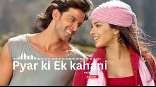 Pyar Ki Ek Kahani || Song by Shreya Ghoshal and Sonu Nigam (love song )