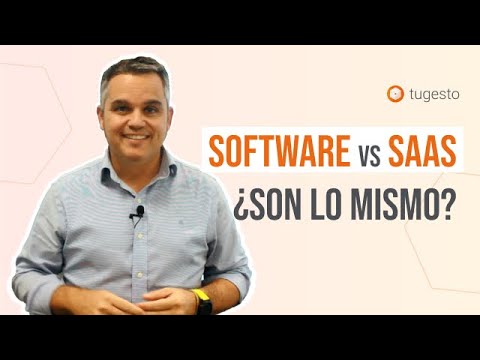 Software VS SaaS: ¿Son lo mismo? | tugesto[;;;][;;;]
