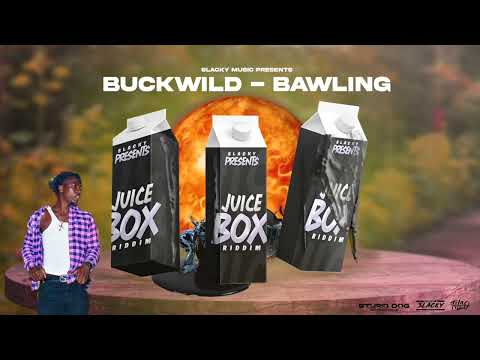 Buckwild - Bawling {Soca 2023} Juice Box Riddim