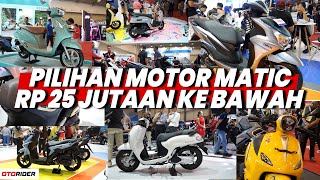 Download lagu Pilihan Motor Matic Rp 25 Jutaan Ke Bawah di IMOS 2025 - Otorider mp3 Download lagu Pilihan Motor Matic Rp 25 Jutaan Ke Bawah di IMOS 2025 - Otorider mp3