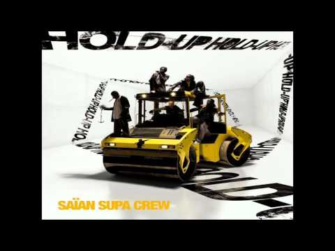 Saïan Supa Crew - Hold Up (Album) [2005]