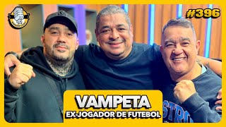 ( AO VIVO ) VAMPETA - SNIDERCAST #396