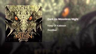 Dark As Moonless Night