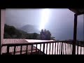 8 29 2023 Severe And Scary Thunderstorm Big Lightning Strikes NW Greece