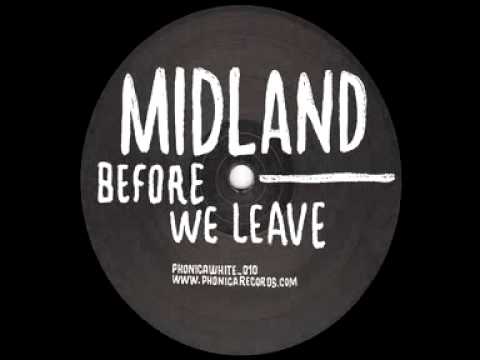 Midland - Before We Leave (Bonus Beats)
