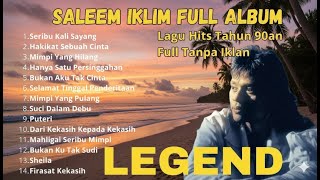 Download lagu Kompilasi Lagu Saleem Iklim Era 90an š²š¾ | Bikin Rindu Kenangan Lama (Full Nonstop Tanpa Iklan) mp3 Download lagu Kompilasi Lagu Saleem Iklim Era 90an š²š¾ | Bikin Rindu Kenangan Lama (Full Nonstop Tanpa Iklan) mp3