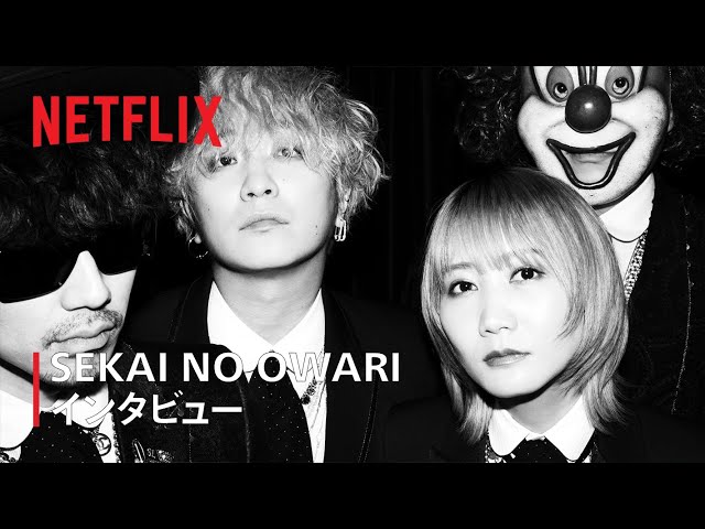 Japanese Pop Bank SEKAI NO OWARI Reveals How It Wrote the Theme