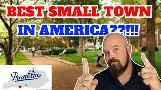 LIVING IN FRANKLIN KENTUCKY : Pros and Cons