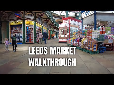 Leeds Market Walkthrough (4K)