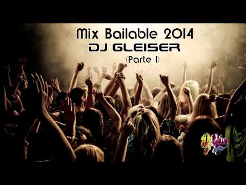 Mix Bailable 2014   Dj Gleiser