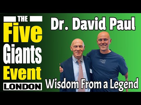 Dr. David Paul - Wisdom From a Legend.