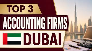 3 Best Accounting Firms in Dubai (2026)