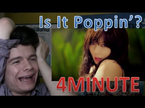 Is It Poppin'? - 4Minute MV Reaction Video