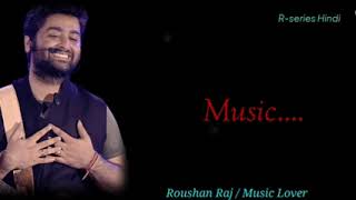 lyrics:oh jaaniya ! Arijit Singh shreya Ghoshal ! R-Series hindi @Arijit Singh official