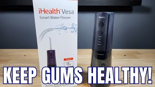 I HEALTH VESA CORDLESS WATER DENTAL FLOSSER REVIEW: BEST WAY TO KEEP GUMS AND HEART HEALTHY