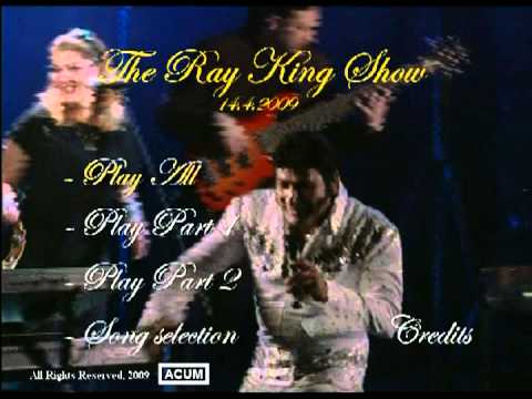 King of the whole wide world (Cover)  - Ray King show 2009