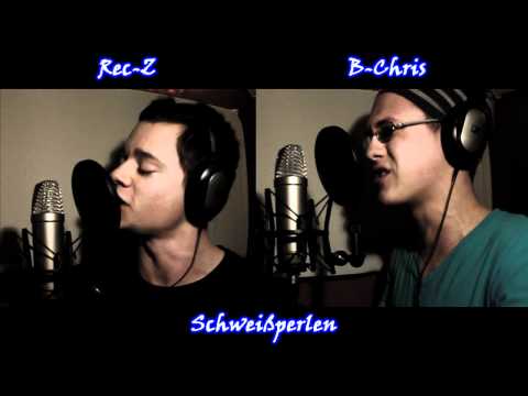 B-Chris & Rec-Z - Schweißperlen