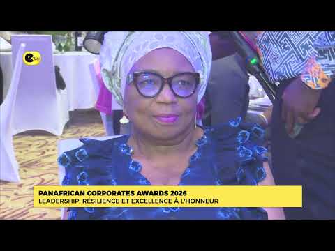 Panafrican corporates awards 2026 : leadership, résilience et excellence à l'honneur