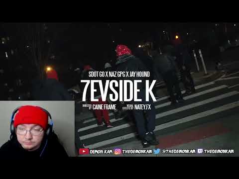 Demon Kam Reacts to Sdot Go x NazGPG x Jay Hound - 7evSide K ( Official Music Video )