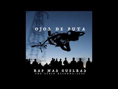 OJOS DE PUTA - KAPA, TIBAS, JOHNY GUMBLE E KOPTA FEAT DJ BLISK