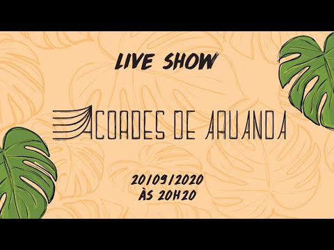 #LiveShowMacumbaria - Lançamento Acordes de Aruanda 3ª temporada