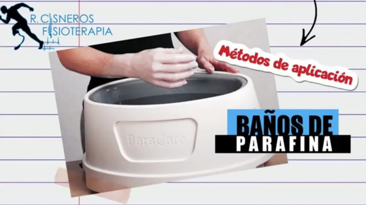 Baños de parafina | Métodos de aplicación |