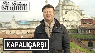 Paha Biçilemez İstanbul 13. Bölüm - Kapalıçarşı