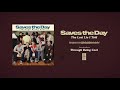 Saves The Day "The Last Lie I Told"