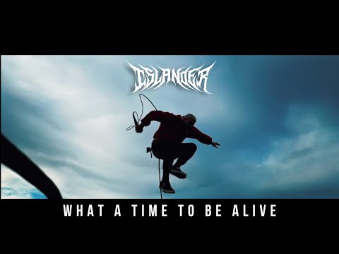 Islander - What A Time To Be Alive (Official Music Video)