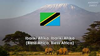 National Anthem of Tanzania: "Mungu ibariki Afrika"