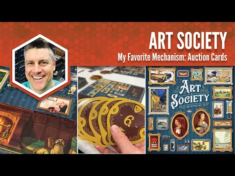 Art Society: My Favorite Mechanism