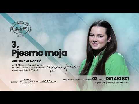 03 Merjema Alihodžić - Pjesmo moja