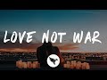 Jason Derulo, Nuka - Love Not War (The Tampa Beat) (Lyrics)