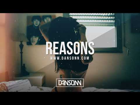 Reasons - Deep Sad Piano Street Beat | Prod. By Dansonn