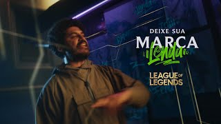 Orgulho Loco - Criolo (Música tema Deixe Sua Marca) - League of Legends Brasil 2023