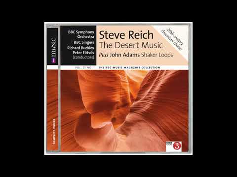John Adams - Shaker Loops:  II. Hymning Slews (BBC Symphony Orchestra)