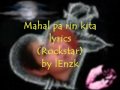 Mahal pa rin kita lyrics by Rockstar 