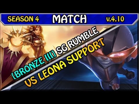 #2: [Bronze 3] SG Rumble vs Leona Support - S4 Ranked League of Legends