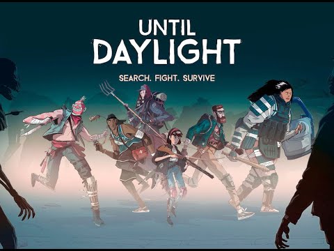 Rob Looks at Survive until Daylight