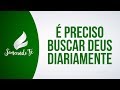 RR Soares É Preciso Buscar Deus Diariamente Semeando Fé