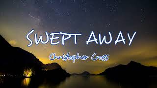 Swept Away by @christophercrosshq