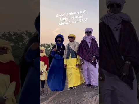 Kwesi Arthur x Kofi Mole - Nirvana (Music Video Behind The Scenes)